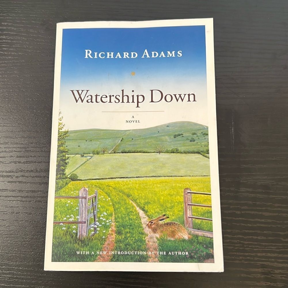 Watership Down ~ A Novel ~ Written by Richard Adams